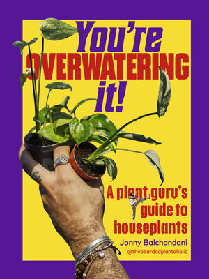 cover image of You're Overwatering It!